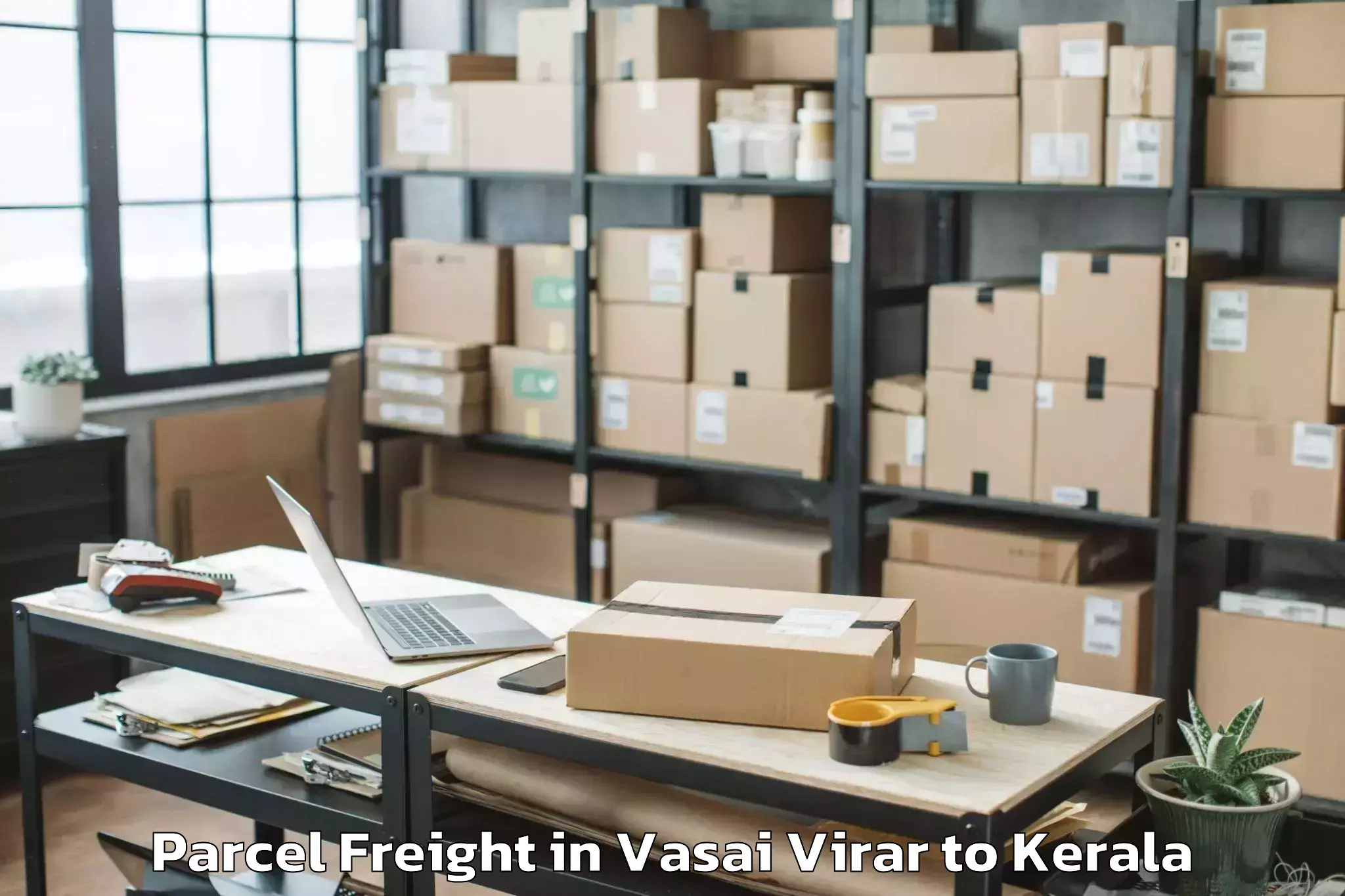 Top Vasai Virar to Karthikappally Parcel Freight Available